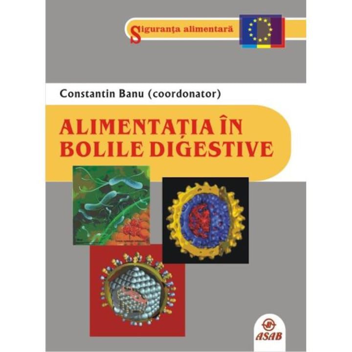 Alimentatia in bolile digestive - Constantin Banu