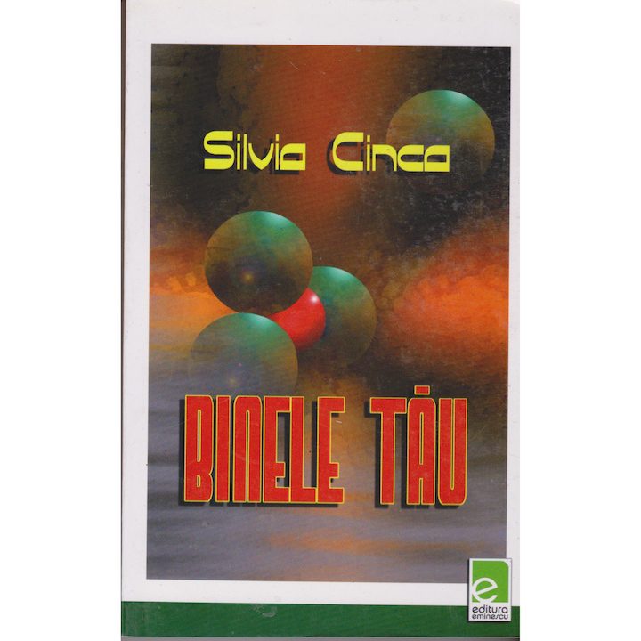 Binele tau - Silvia Cinca