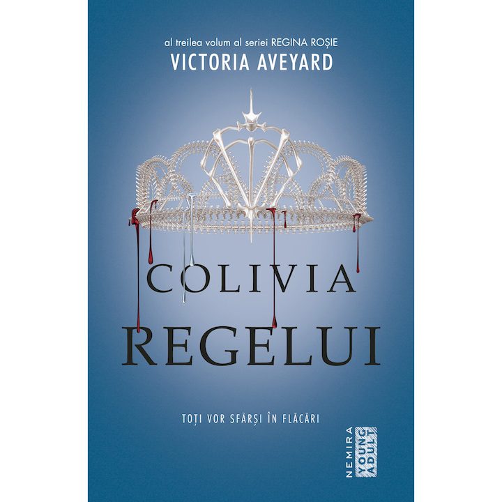 Colivia regelui - Victoria Aveyard
