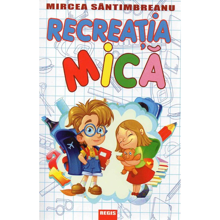 Recreatia mica