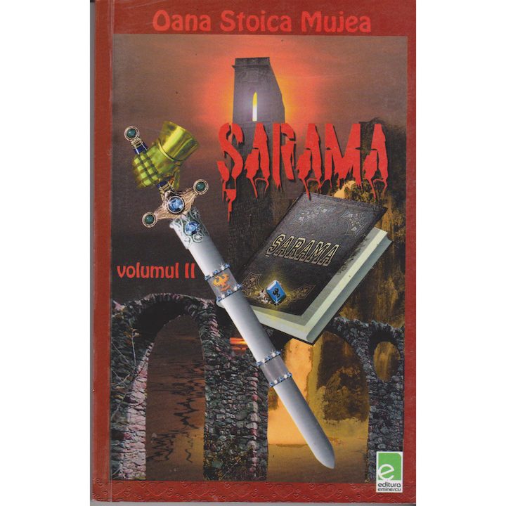 Sarama intunericul volumul 2 - Oana Stoica Mujea