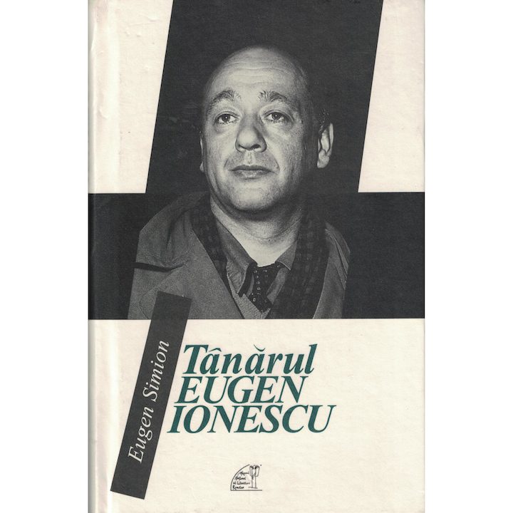 Tanarul Eugen Ionescu - Eugen Simion