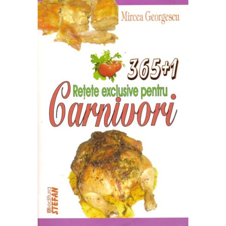 365+1 Retete Carnivori - M.Georgescu