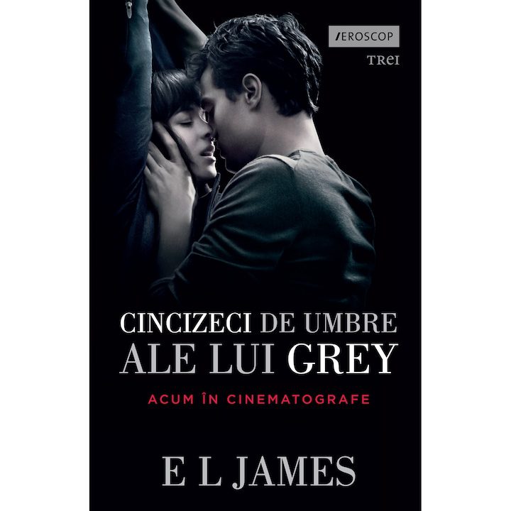 Cincizeci de umbre ale lui Grey - E L James