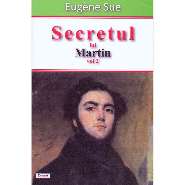 Secretul lui Martin - Volumul II - Eugene Sue