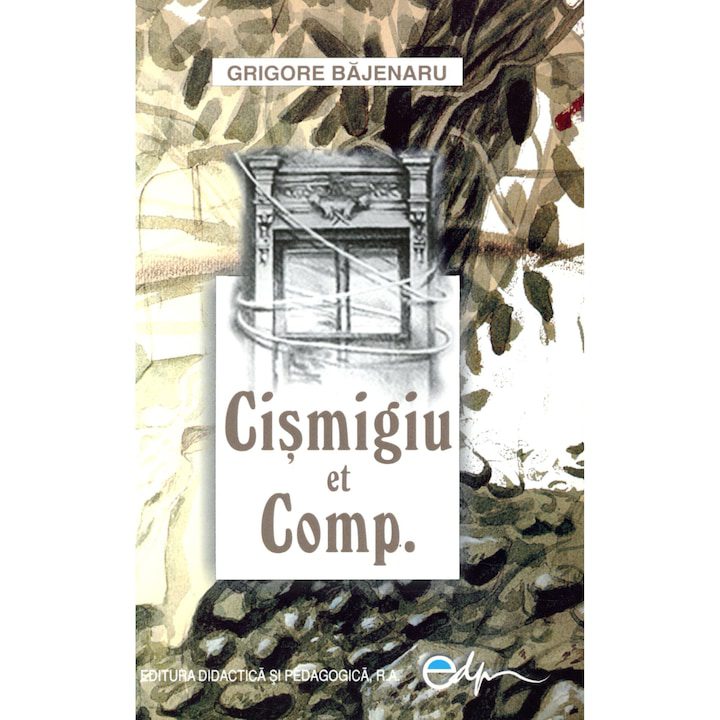 Cismigiu et comp. - Grigore Bajenaru