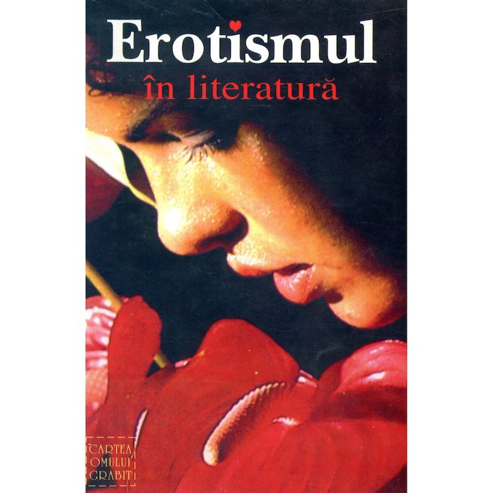 Erotismul in literatura - Nicolae Sarbu