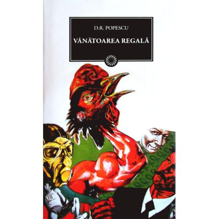 JN 118 - Vanatoarea regala - D.R. Popescu
