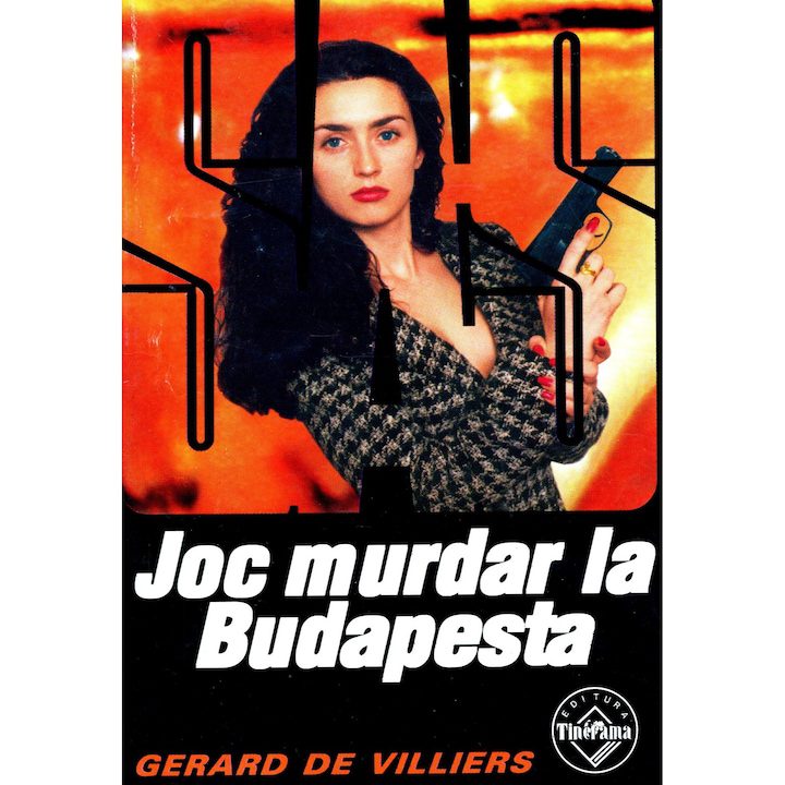Joc murdar la Budapesta - Gerard de Villiers