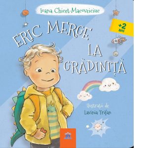 Eric merge la gradinita
