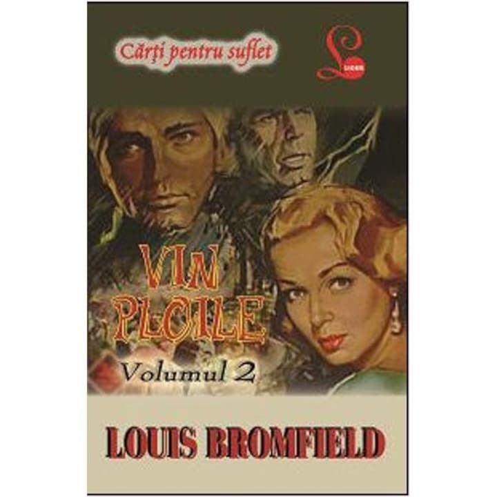 Vin ploile Vol Ii - Louis Bromfield